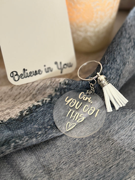*NEW* Girl, You Got This Keyring